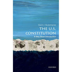 The U.S. Constitution: A Very Short Introduction (Very Short Introductions) - [Version Originale]