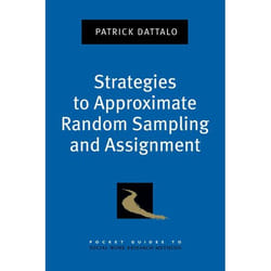 Strategies to Approximate Random Sampling and Assignment, Pocket Guides to Social Work Research Methods