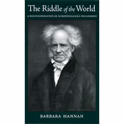 ISBN The Riddle of the World ( A Reconsideration of Schopenhauer's Philosophy ), Anglais, Couverture rigide, 176 pages