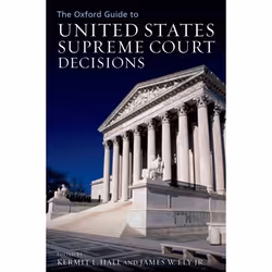 ISBN The Oxford Guide to United States Supreme Court Decisions, Kermit L. Hall, James W. Ely Junior, 528 pages, Anglais, Oxfo ...