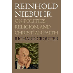 ISBN Reinhold Niebuhr ( On Politics Religion and Christian Faith ) Couverture rigide