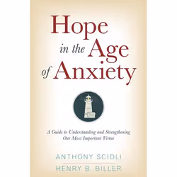 ISBN Hope in the Age of Anxiety, Anthony Scioli, Henry Biller, 440 pages, Anglais, Oxford University Press, 17/09/2009, unise ...