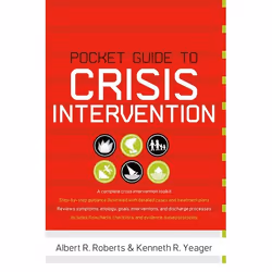 ISBN Pocket Guide to Crisis Intervention, Albert R Roberts, Kenneth R Yeager, 240 pages, Anglais, Oxford University Press, 26 ...