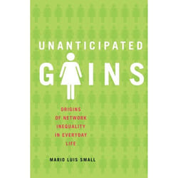 ISBN Unanticipated Gains ( Origins of Network Inequality in Everyday Life )