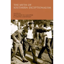 ISBN The Myth of Southern Exceptionalism, Anglais, Couverture rigide