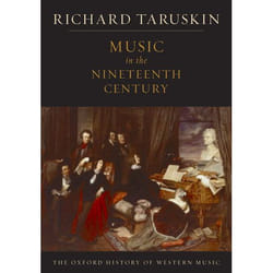 ISBN The Oxford History of Western Music ( Music in the Nineteenth Century ) Anglais
