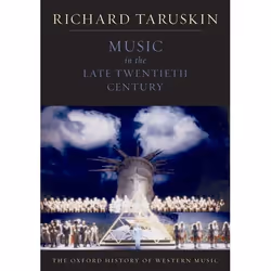 ISBN The Oxford History of Western Music ( Music in the Late Twentieth Century ), Richard Taruskin, Anglais, Oxford Universit ...