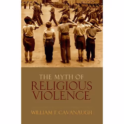 ISBN The Myth of Religious Violence ( Secular Ideology and the Roots of Modern Conflict ), William T Cavanaugh, 296 pages, An ...