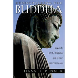 Rediscovering the Buddha