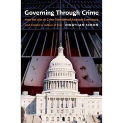 ISBN Governing Through Crime ( How the War on Crime Transformed American Democracy and Created a Culture of Fear ) Couverture rigide
