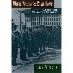 When Prisoners Come Home, Studies in Crime and Public Policy