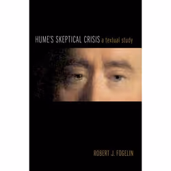 ISBN Hume's Skeptical Crisis ( A Textual Study ), Robert J. Fogelin, 192 pages, Anglais, Oxford University Press, 17/09/2009, ...