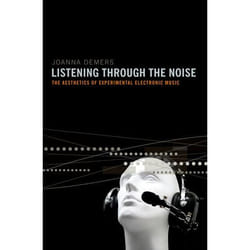 ISBN Listening through the Noise ( The Aesthetics of Experimental Electronic Music ) Couverture rigide