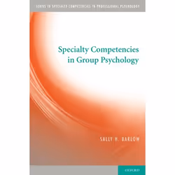 ISBN Specialty Competencies in Group Psychology, Sally Barlow, 326 pages, Anglais, Oxford University Press, 25/04/2013, unise ...