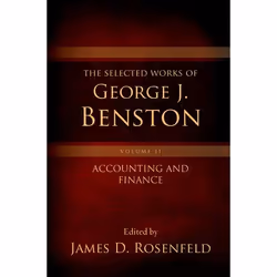 ISBN The Selected Works of George J. Benston Volume 2 ( Accounting and Finance ), James D. Rosenfeld, Anglais, Oxford Univers ...