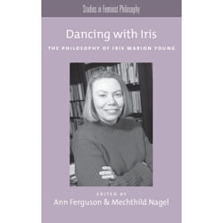 ISBN Dancing with Iris ( The Philosophy of Iris Marios Young ) Couverture rigide