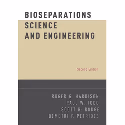 ISBN Bioseparations Science and Engineering, Roger G. Harrison, Paul W. Todd, Scott R. Rudge, Demetri P. Petrides, Anglais, O ...