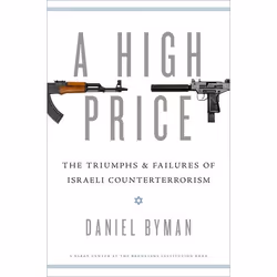 ISBN A High Price ( The Triumphs and Failures of Israeli Counterterrorism ), Anglais, Livre broché, 496 pages
