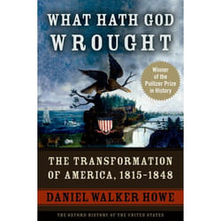 What Hath God Wrought, Oxford History of the United States