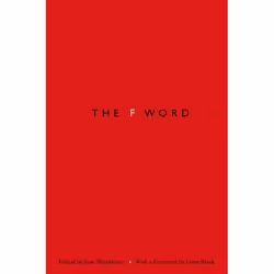 ISBN The F-Word, Jesse Sheidlower, Lewis Black, 320 pages, Anglais, Oxford University Press, 10/09/2009, unisexe