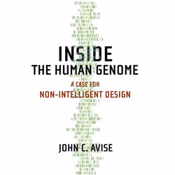 ISBN Inside the Human Genome ( A Case for Non-Intelligent Design ), John C. Avise, Anglais, Oxford University Press, 25/02/20 ...