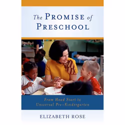 ISBN The Promise of Preschool ( From Head Start to Universal Pre-Kindergarten ), Anglais, Livre broché