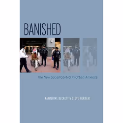 ISBN Banished ( The New Social Control in Urban America ), Anglais, Livre broché