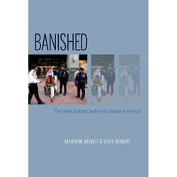 Banished, Studies in Crime and Public Policy