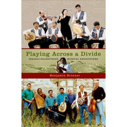 ISBN Playing Across a Divide Israeli-Palestinian Musical Encounters Couverture rigide