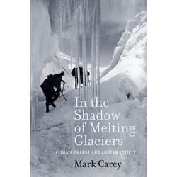 ISBN In the Shadow of Melting Glaciers ( Climate Change and Andean Society ) Couverture rigide