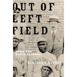 ISBN Out of Left Field ( Jews and Black Baseball )