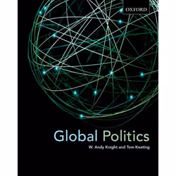 ISBN Global Politics, W. Andy Knight, Tom Keating, unisexe, Oxford University Press, 06/05/2010, 1 pièce(s)