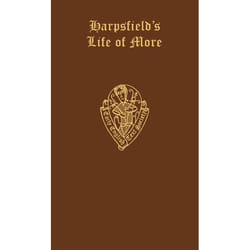 ISBN Nicholas Harpsfield The Life and Death of Sr. Thomas More livre