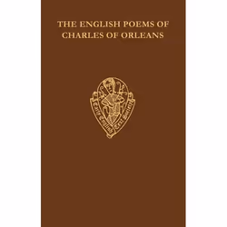 ISBN The English poems of Charles of Orleans, R. Steele, M. Day, unisexe, Oxford University Press, 01/01/1941, 1 pièce(s)