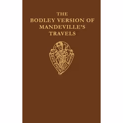 ISBN The Bodley Version of Mandeville's Travels, M.C. Seymour, unisexe, Oxford University Press, 26/03/1963, 1 pièce(s)