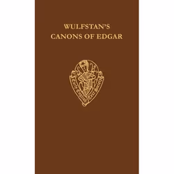 ISBN Wulfstan's Canons of Edgar, R.G. Fowler, unisexe, Oxford University Press, 09/04/1970, 1 pièce(s)