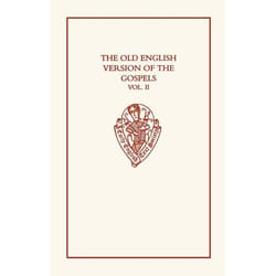 ISBN The Old English Version of the Gospels ( Volume II: Notes and Glossary ) livre