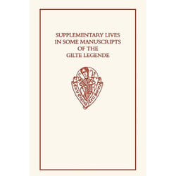 ISBN Supplementary Lives in Some Manuscripts of the Gilte Legende livre