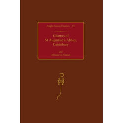 ISBN Charters of St Augustine's Abbey Canterbury and Minster-in-Thanet livre
