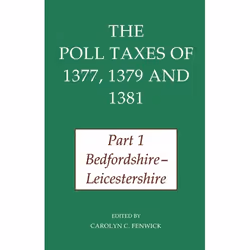 ISBN The Poll Taxes of 1377 1379 and 1381 ( Part 1: Bedfordshire-Leicestershire ), Carolyn Fenwick, unisexe, Oxford Universit ...