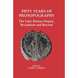 ISBN Fifty Years of Prosopography ( The Later Roman Empire Byzantium and Beyond ) livre 192 pages