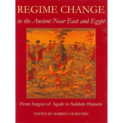 ISBN Regime Change in the Ancient Near East and Egypt ( From Sargon of Agade to Saddam Hussein ) livre