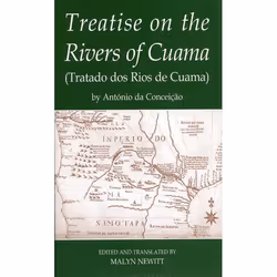 ISBN Treatise on the Rivers of Cuama' by Antonio da Conceicao, Malyn Newitt, unisexe, Oxford University Press, 26/03/2009, 1 ...