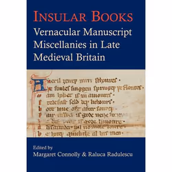 ISBN Insular Books ( Vernacular manuscript miscellanies in late medieval Britain ), 330 pages