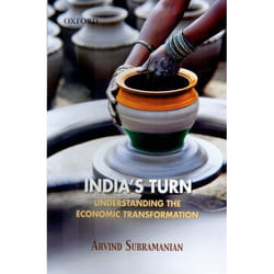 India's Turn: Understanding the Economic Transformation