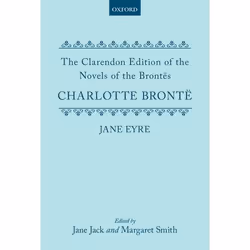 ISBN Jane Eyre, Charlotte Brontë, Jane Jack, Margaret Smith, 674 pages, Anglais, Oxford University Press, 14/08/1969, unisexe