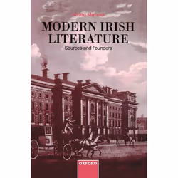 ISBN Modern Irish Literature: Sources and Founders, 398 pages