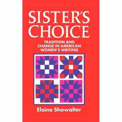 ISBN Sister's Choice ( Tradition and Change in American Women's Writing. The Clarendon Lectures 1989 ), 208 pages
