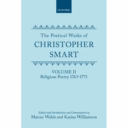 ISBN The Poetical Works of Christopher Smart ( Volume II. Religious Poetry 1763-1771 ), Marcus Walsh, Karina Williamson, unis ...