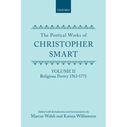 The Poetical Works of Christopher Smart, POETICAL WORKS OF CHRISTOPHER SMART